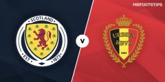 稳笔欧预赛推荐：苏格兰 VS 比利时